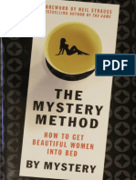 The Mystery Method How to Get Beautiful Into LifeFeeling 3