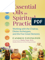 Essential Oils in Spiritual Practice. en Español Working With the Chakras, Divine Archetypes, And the Five Great Elements (Candice Covington, Sheila Patel M.D.) ) (1)
