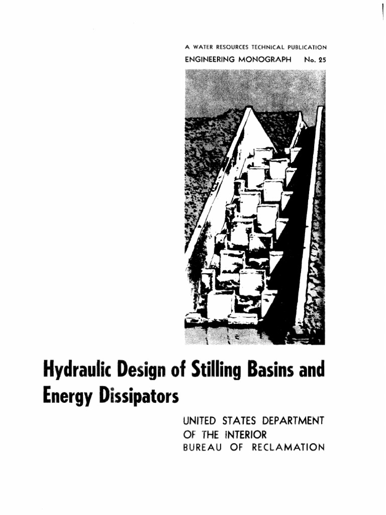 Hydraulic Design of Stilling Basins | PDF | Spillway | Nature