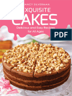 Exquisite Cakes - Delicious and Easy Recipes For All Ages