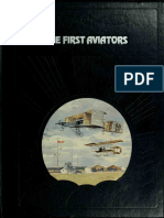 The First Aviators - Prendergast, The Editors of Time-Life Books (Time-Life Books The Epic of Flight #3 1980 0809432641 Eng)