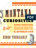 Montana Curiosities - Quirky Characters, Roadside Oddities & Offbeat Fun (2016)