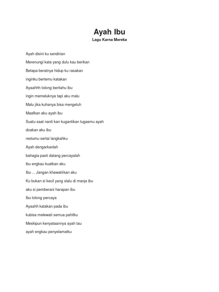 Lirik Lagu Ayah Ibu Karna Mereka | PDF