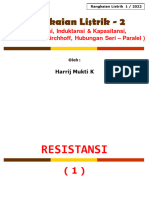 Rangkaian Listrik - 2: (Resistansi, Induktansi & Kapasitansi, Hukum Ohm & Kirchhoff, Hubungan Seri - Paralel)