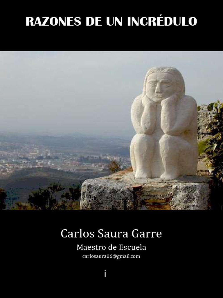 Carlos Saura Garre - Razones de Un Incrédulo | PDF | Dios | Jesús