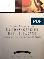 Rosanvallon, Pierre. - La Consagración Del Ciudadano [1999]