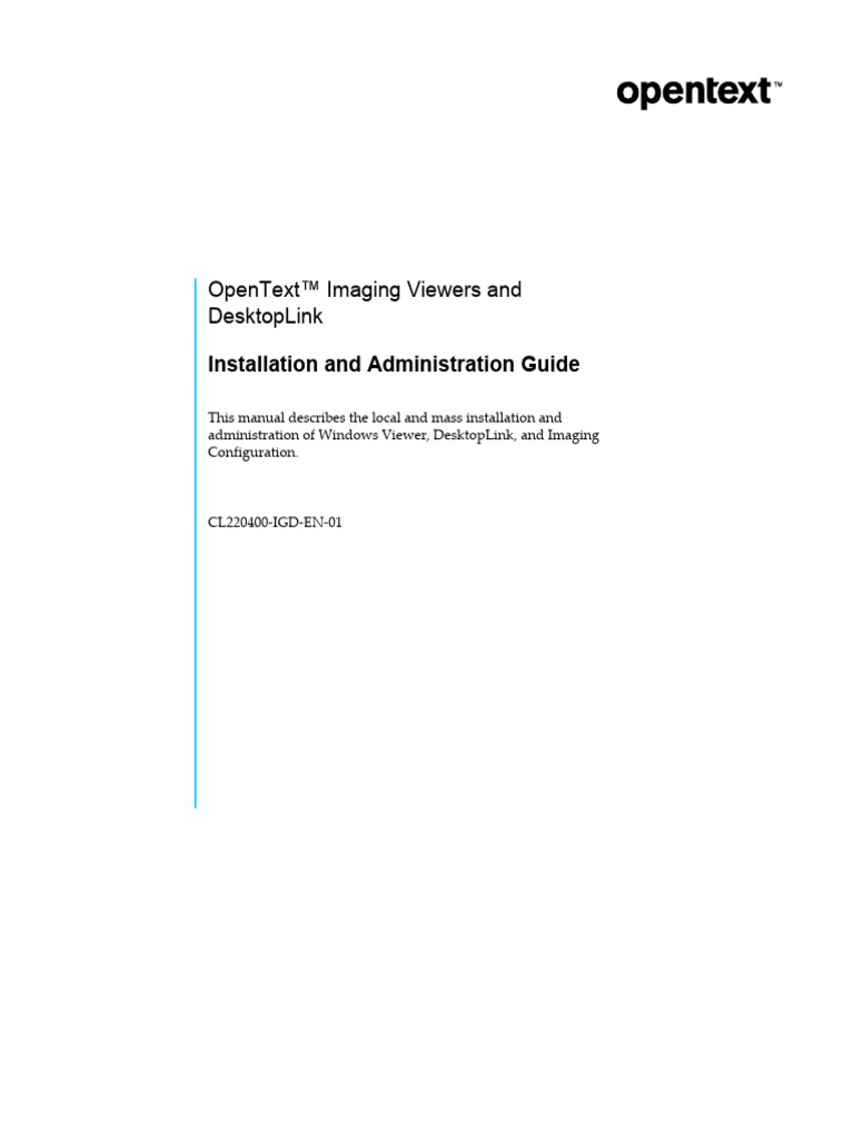 OpenText Imaging Viewers and DesktopLink CE 22.4 - Installation and ...