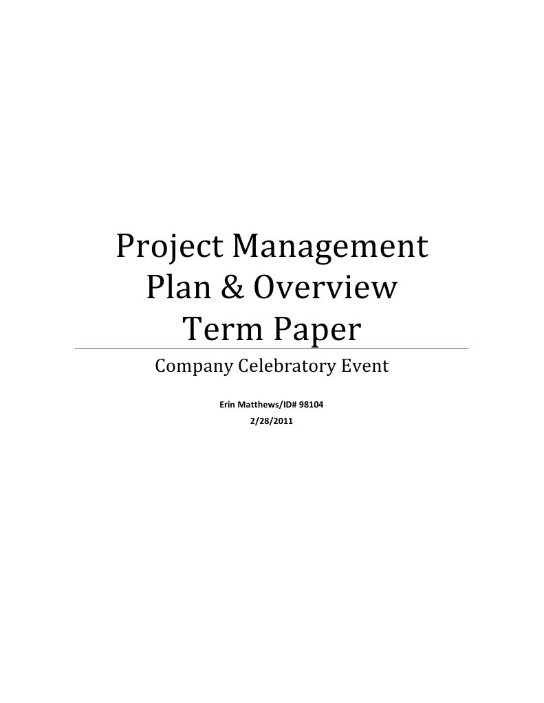 Project Management Term Paper 2-28-11 | PDF | Business
