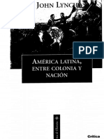 John Lynch-America Latina Entre Colonia y Nacion-2001