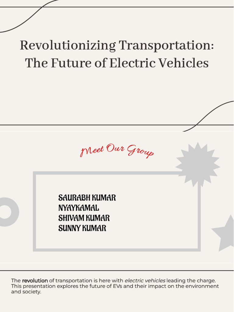 Future of Electric Vehicles Explained | PDF | Electric Vehicle | Transport