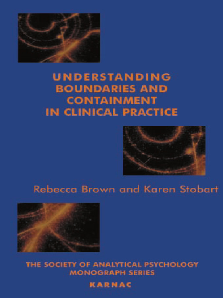 Understanding boundaries and containment in clinical practice pdf