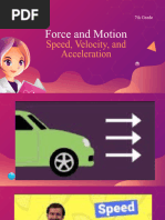 Speed, Velocity, and Acceleration