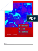 (Arkin (1998) ) Behavior Based Robotics
