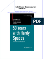 Download textbook 50 Years With Hardy Spaces Anton Baranov ebook all chapter pdf 