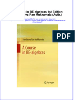 Textbook A Course in Be Algebras 1St Edition Sambasiva Rao Mukkamala Auth Ebook All Chapter PDF