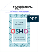 Download pdf A Course In Meditation A 21 Day Workout For Your Consciousness First Edition Osho ebook full chapter 