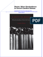 Textbook A Duty To Resist When Disobedience Should Be Uncivil Candice Delmas Ebook All Chapter PDF