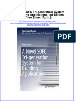 Textbook A Novel Sofc Tri Generation System For Building Applications 1St Edition Theo Elmer Auth Ebook All Chapter PDF
