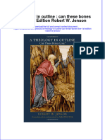 Textbook A Theology in Outline Can These Bones Live 1St Edition Robert W Jenson Ebook All Chapter PDF