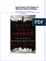 Textbook A Spy Named Orphan The Enigma of Donald Maclean Roland Philipps Ebook All Chapter PDF
