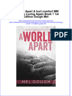 Textbook A World Apart A Hurt Comfort MM Romance Loving Again Book 1 1St Edition Gough Mel Ebook All Chapter PDF