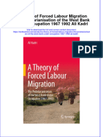 Download full chapter A Theory Of Forced Labour Migration The Proletarianisation Of The West Bank Under Occupation 1967 1992 Ali Kadri pdf docx