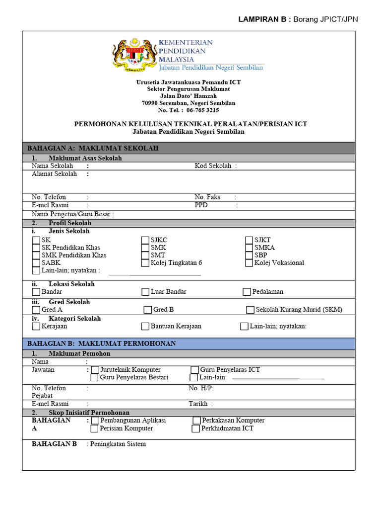 LAMPIRAN B - BORANG PERMOHONAN KELULUSAN TEKNIKAL PERALATAN PERISIAN