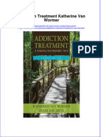 Download pdf Addiction Treatment Katherine Van Wormer ebook full chapter 
