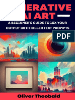 Generative AI Art - A Beginner's Guide To 10x Your Thon & Statistics For Beginners) - Oliver Theobald