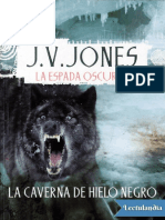 02 La Caverna de Hielo Negro - J V Jones