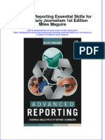 Download pdf Advanced Reporting Essential Skills For 21St Century Journalism 1St Edition Miles Maguire ebook full chapter 