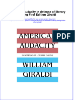 Download pdf American Audacity In Defense Of Literary Daring First Edition Giraldi ebook full chapter 