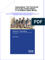 PDF American Imperialism The Territorial Expansion of The United States 1783 2013 1St Edition Adam Burns Ebook Full Chapter