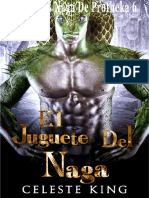 6. El Juguete Del Naga (Serie Los Naga de Protheka) - Celeste King