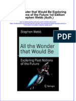 Download textbook All The Wonder That Would Be Exploring Past Notions Of The Future 1St Edition Stephen Webb Auth ebook all chapter pdf 