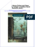 Textbook American Horror Fiction and Class From Poe To Twilight 1St Edition David Simmons Auth Ebook All Chapter PDF