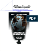 Textbook America S Middlemen Power at The Edge of Empire Eric Grynaviski Ebook All Chapter PDF