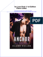 Full Chapter Anchor The Lone Pack 2 1St Edition Claire Cullen PDF