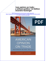 Download textbook American Opinion On Trade Preferences Without Politics 1St Edition Alexandra Guisinger ebook all chapter pdf 