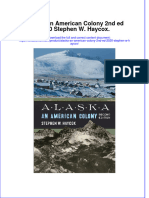 Download full chapter Alaska An American Colony 2Nd Ed 2020 Stephen W Haycox pdf docx