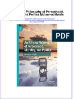 Download pdf An African Philosophy Of Personhood Morality And Politics Motsamai Molefe ebook full chapter 