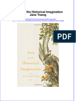 Textbook Asia and The Historical Imagination Jane Yeang Ebook All Chapter PDF