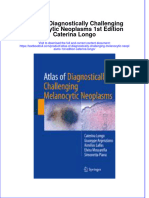 Download textbook Atlas Of Diagnostically Challenging Melanocytic Neoplasms 1St Edition Caterina Longo ebook all chapter pdf 