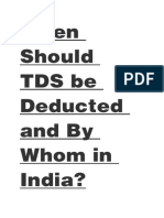 When Should TDS Be Deducted and by Whom in India