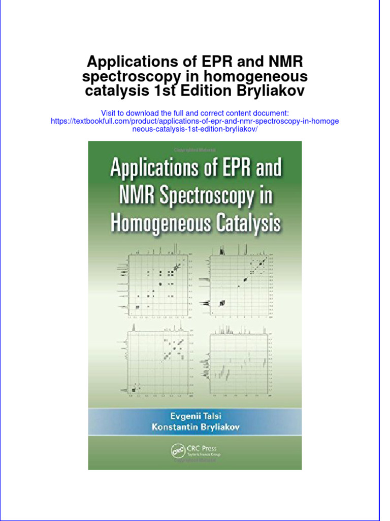 Textbook Applications of Epr and NMR Spectroscopy in Homogeneous