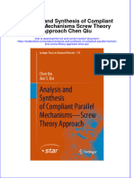 Full Chapter Analysis and Synthesis of Compliant Parallel Mechanisms Screw Theory Approach Chen Qiu PDF