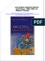 Download textbook Arguing About Empire Imperial Rhetoric In Britain And France 1882 1956 1St Edition Thomas ebook all chapter pdf 