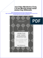 Download textbook Arab Film And Video Manifestos Forty Five Years Of The Moving Image Amid Revolution Kay Dickinson ebook all chapter pdf 
