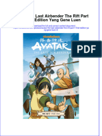 Download full chapter Avatar The Last Airbender The Rift Part 1 First Edition Yang Gene Luen 3 pdf docx