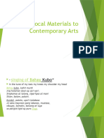 Local Materials to Contemporary Arts